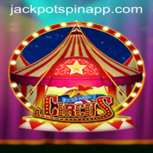 Exploring the Magical World of EcstaticCircus: Your Guide to Jackpot Spin Login