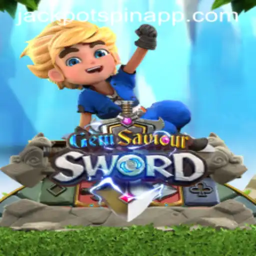 Exploring GemSaviourSword and the Exciting Jackpot Spin Login