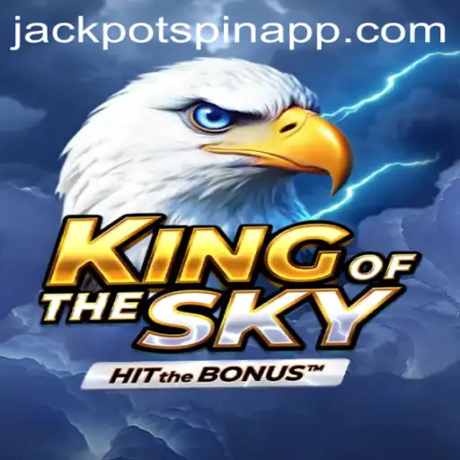 KingOfTheSky: A Comprehensive Guide to the Thrilling Jackpot Spin Login Experience