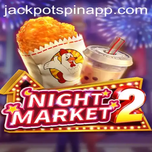 Discover the Thrills of NightMarket2 with Jackpot Spin Login