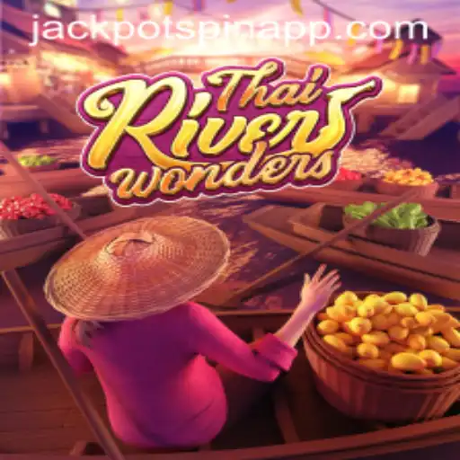 Exploring ThaiRiverWonders: A Vibrant Gaming Experience with Jackpot Spin Login